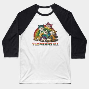 Yall Means All Baseball T-Shirt